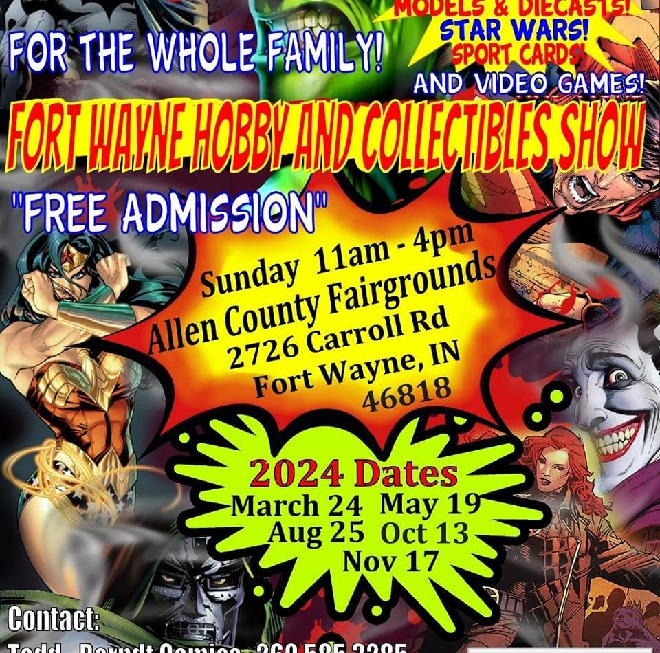 Fort Wayne Hobby and Collectibles Show — Allen County